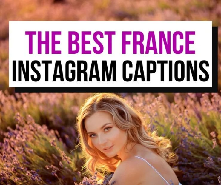 France Captions for instagram
